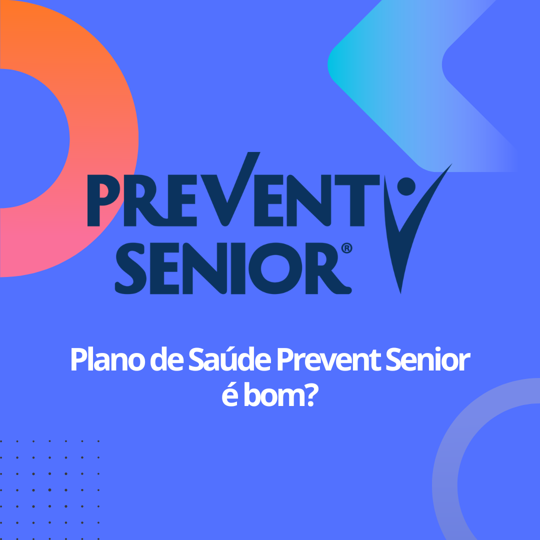 Prevent Senior 2023  Planos De Saúde RJ