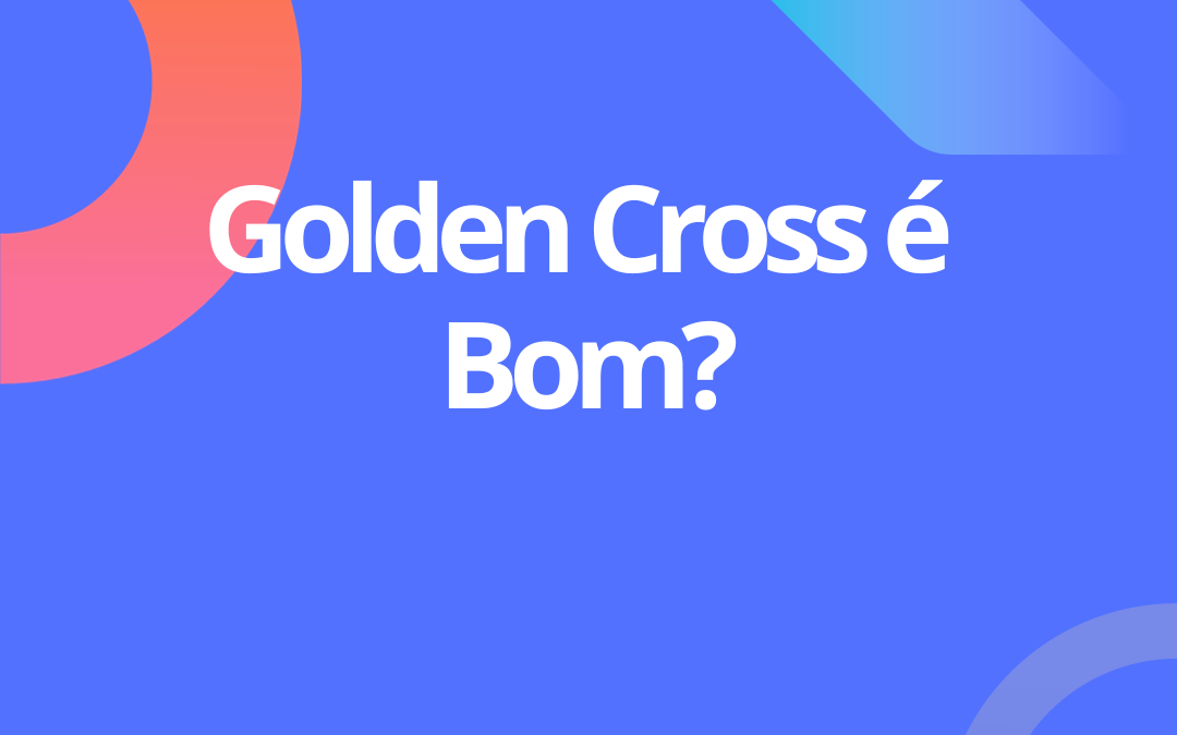 Golden Cross Plano de Saúde É Bom?