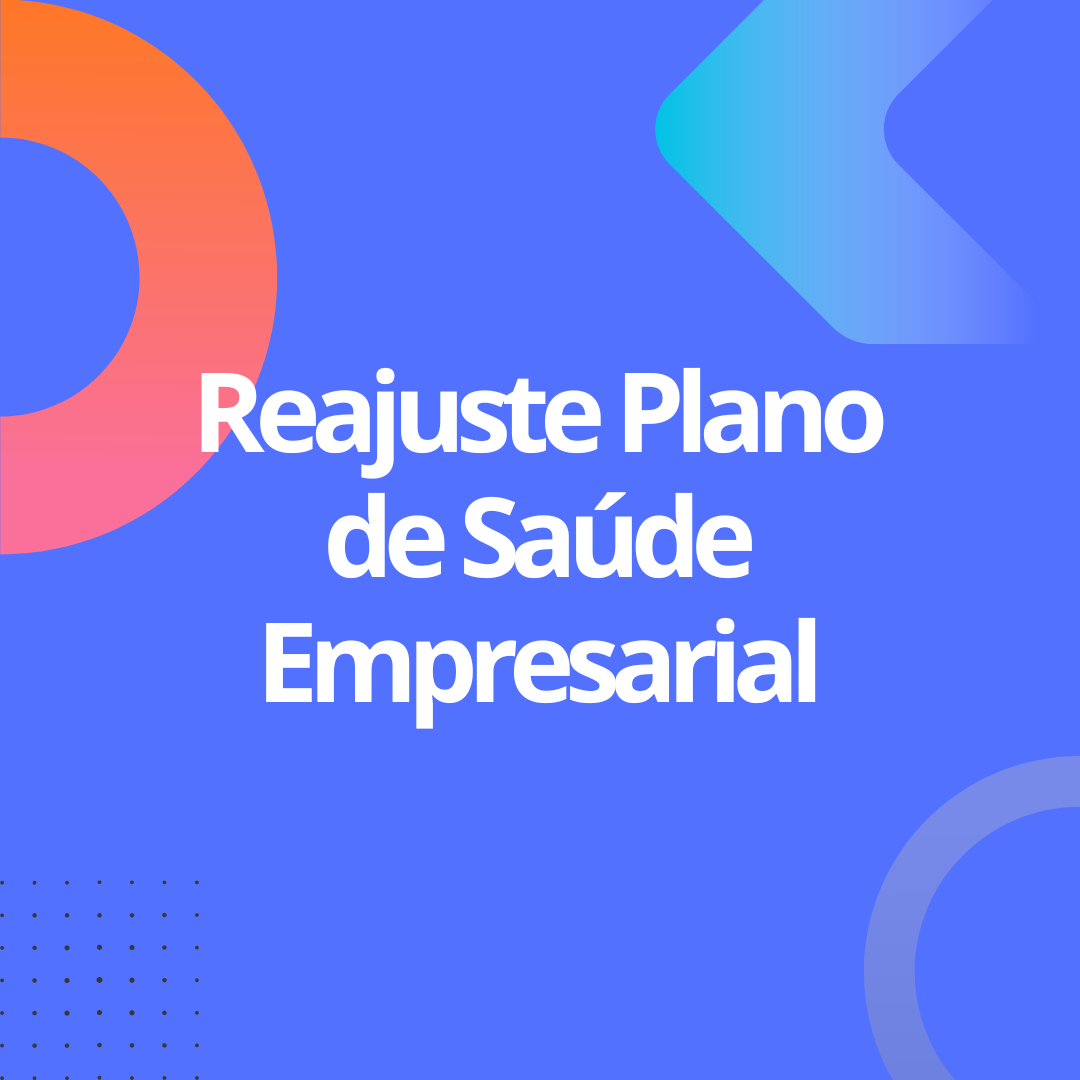 reajuste-plano-saude-empresarial