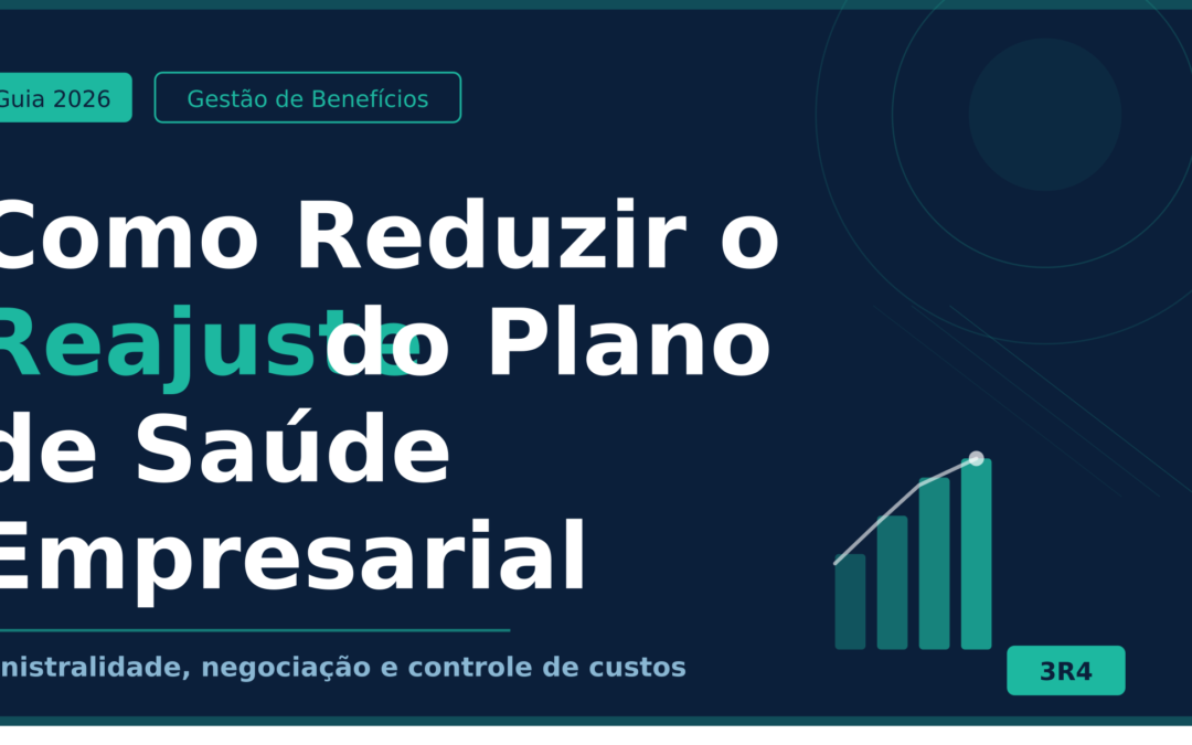 Como Reduzir o Reajuste do Plano de Saúde Empresarial em 2026